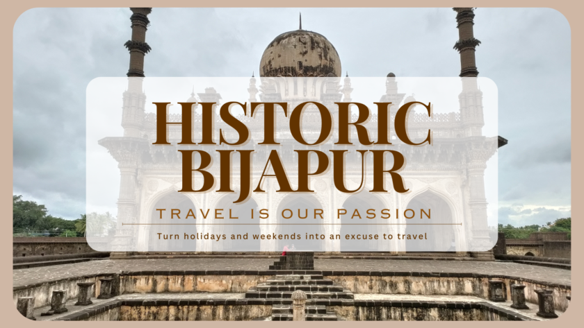 Historic Bijapur