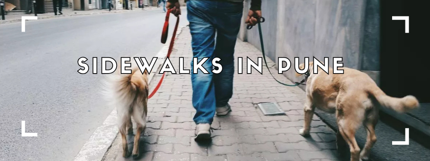 SIDEWALKS IN PUNE